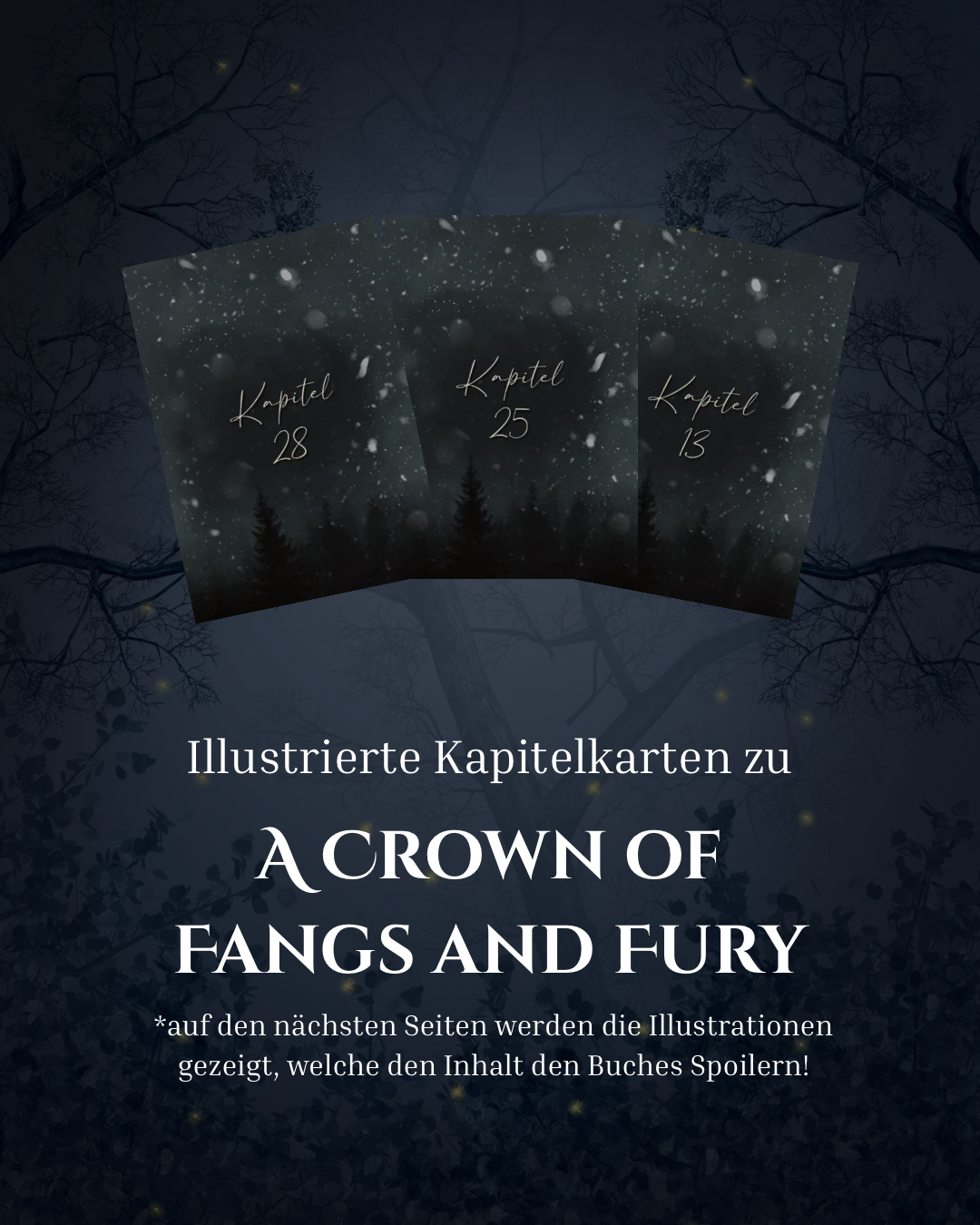 Drei Illustrierte Kapitelkarten - A Crown of Fangs and Fury